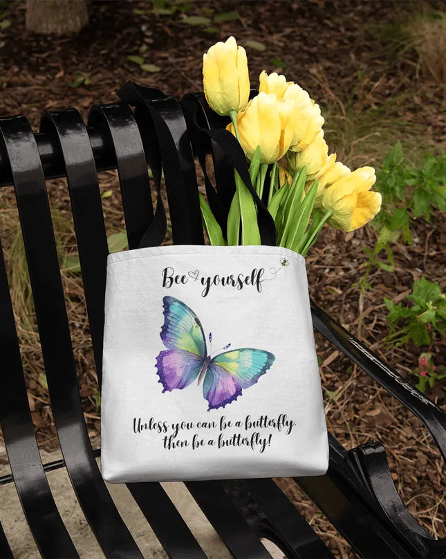 Bee Yourself, Unless You Can Be a Butterfly Tote Bag - The Butterfly Mama