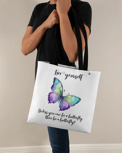Bee Yourself, Unless You Can Be a Butterfly Tote Bag - The Butterfly Mama