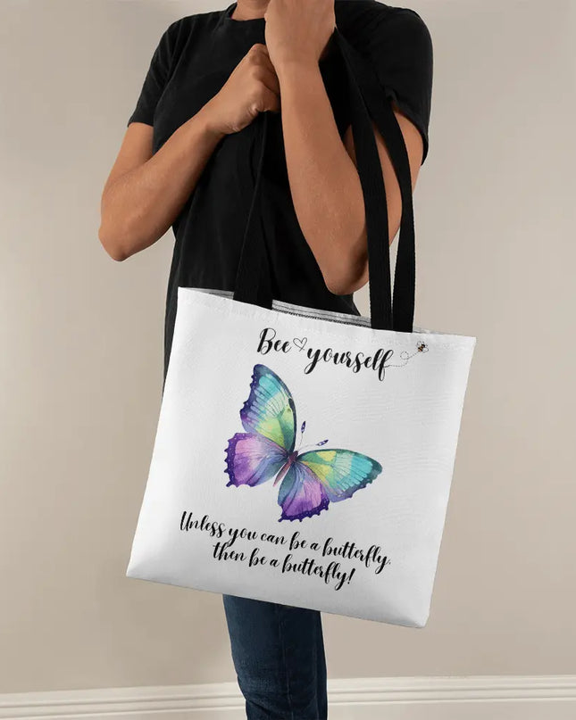 Bee Yourself, Unless You Can Be a Butterfly Tote Bag - The Butterfly Mama