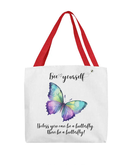 Bee Yourself, Unless You Can Be a Butterfly Tote Bag - The Butterfly Mama