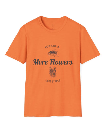 Hive Goals More Flowers Less Stress T-Shirt - The Butterfly Mama