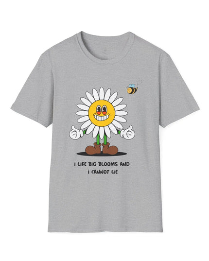 I Like Big Blooms and I Cannot Lie T-Shirt - The Butterfly Mama
